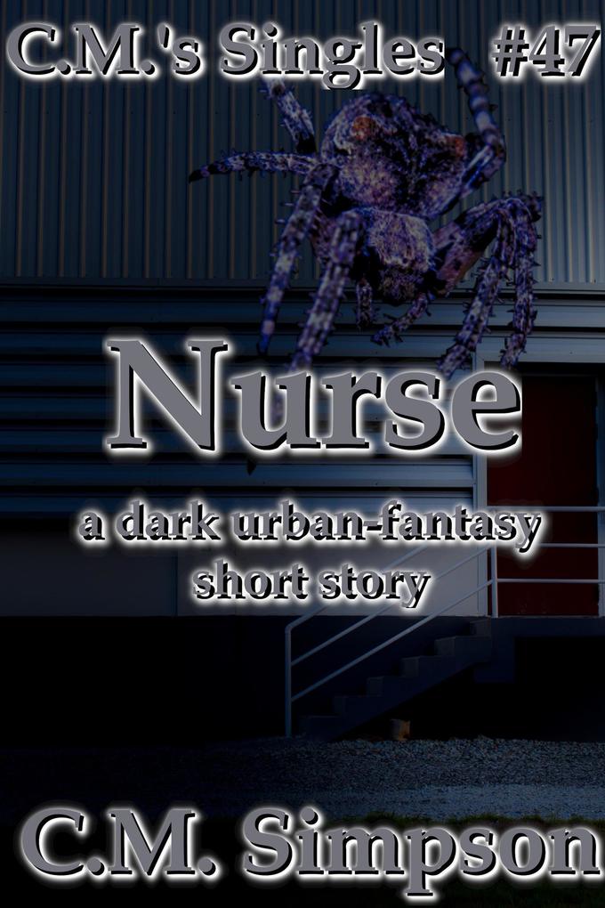 Nurse (C.M.'s Singles #47)
