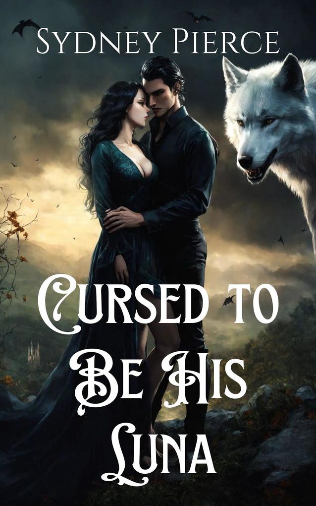 Cursed to Be His Luna