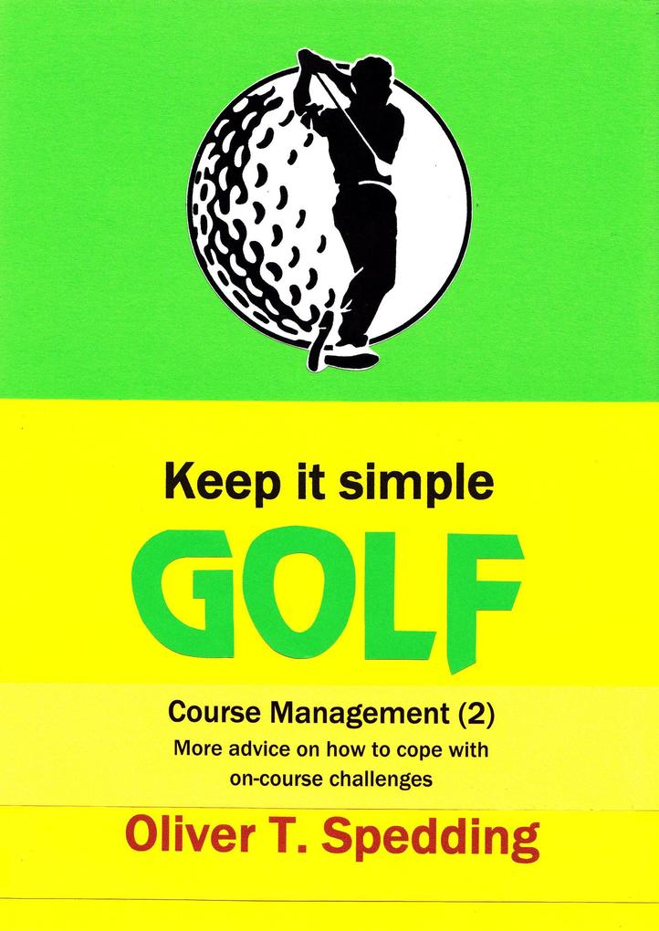 Keep It Simple Golf - Course Management (2)