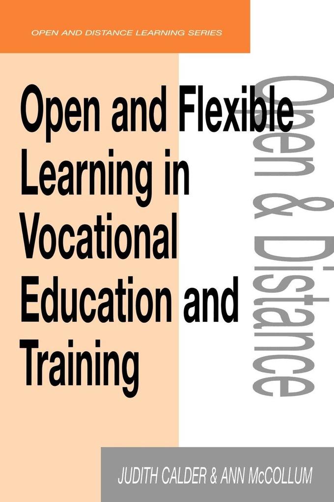Open and Flexible Learning in Vocational Education and Training