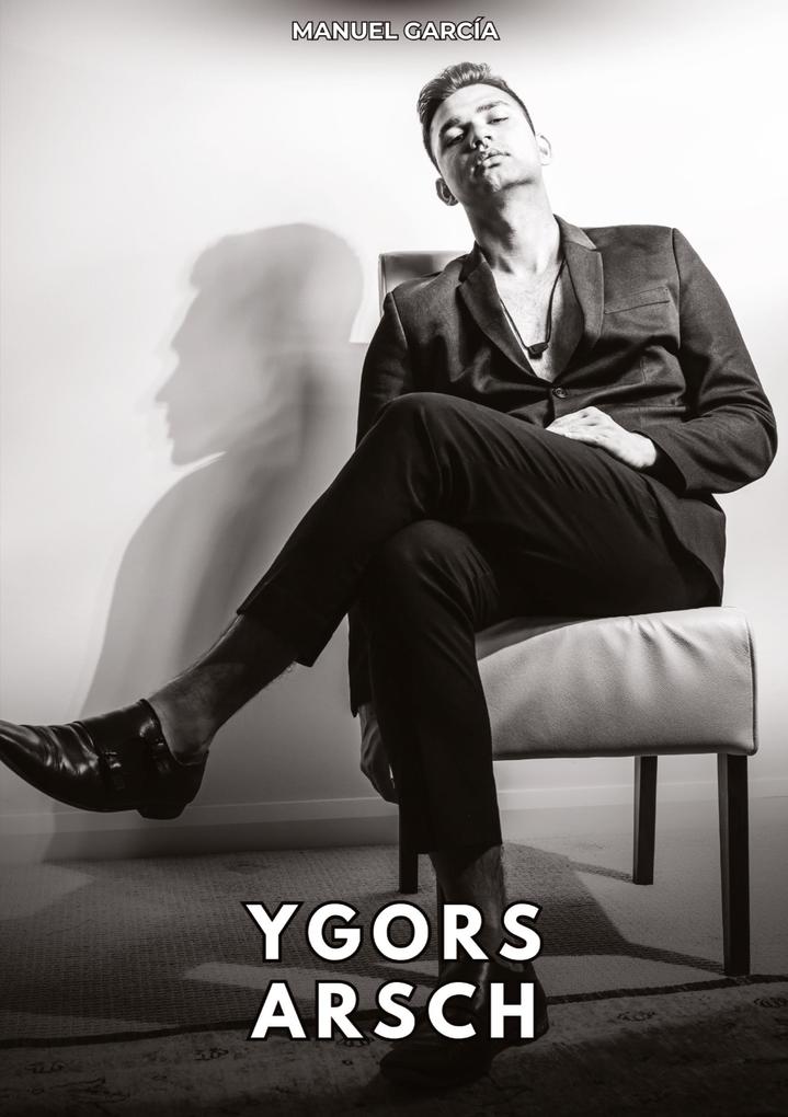 Ygors Arsch