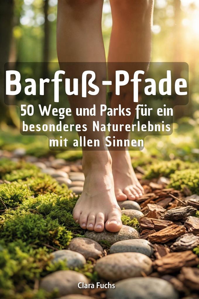 Barfuß-Pfade