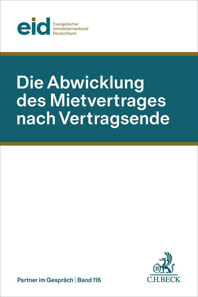 Die Abwicklung des Mietvertrages nach Vertragsende
