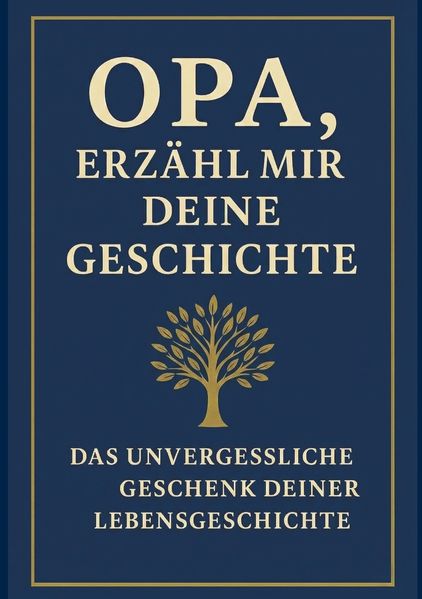 Opa erzähl mir deine Geschichte