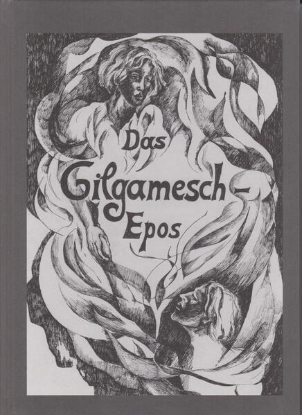 Das Gilgamesch-Epos