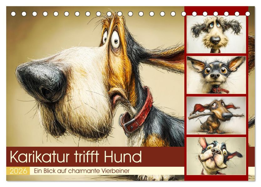 Karikatur trifft Hund. Ein Blick auf charmante Vierbeiner (Tischkalender 2026 DIN A5 quer) CALVENDO Monatskalender