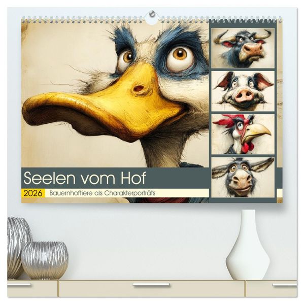 Seelen vom Hof. Bauernhoftiere als Charakterporträts (hochwertiger Premium Wandkalender 2026 DIN A2 quer) Kunstdruck in Hochglanz