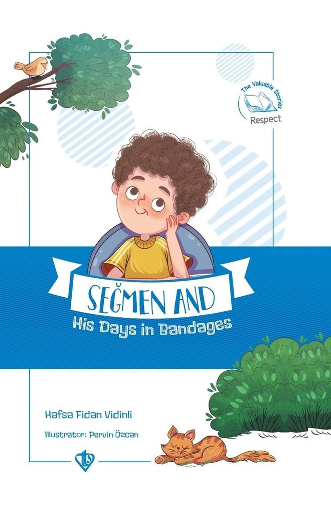 Semen and His Days in Bandages