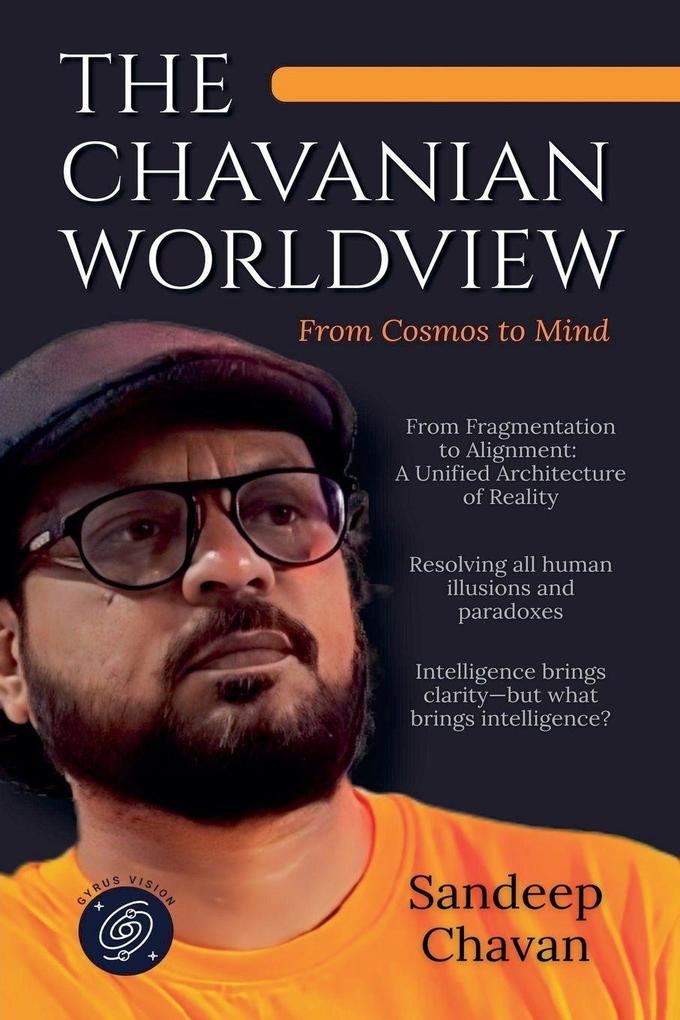The Chavanian Worldview