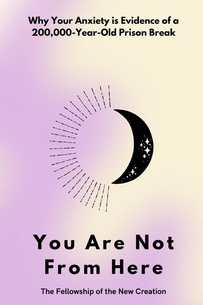 You Are Not From Here