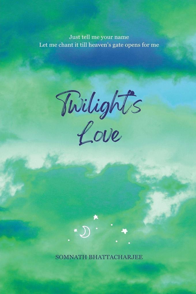 Twilight's Love