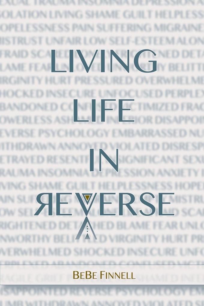 Living Life In Reverse