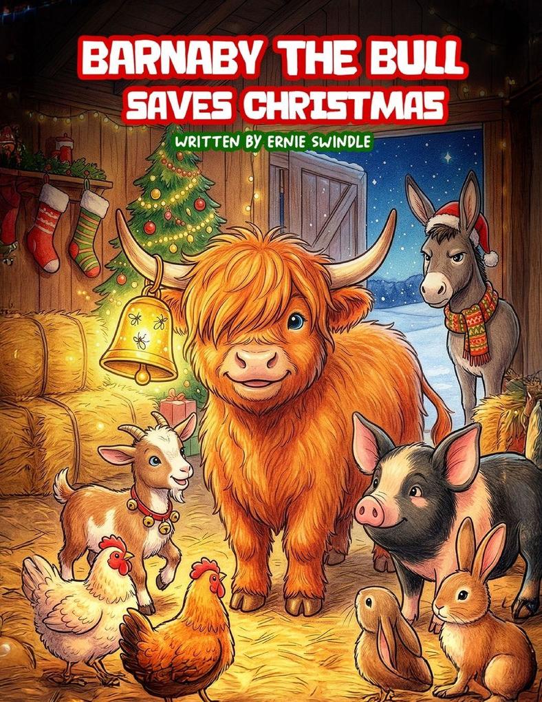Barnaby the Bull Saves Christmas