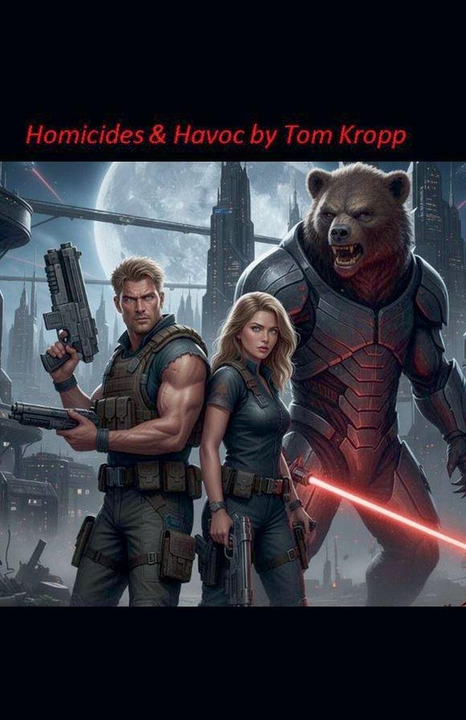 Homicides & Havoc