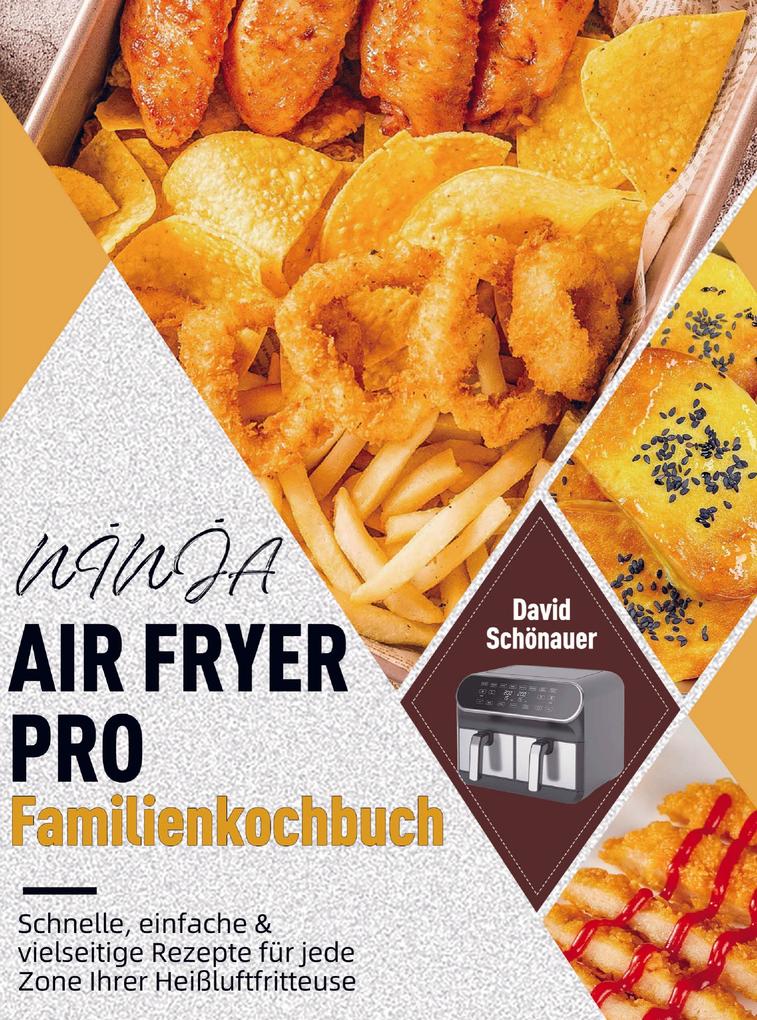 NINJA AIR FRYER PRO Familienkochbuch