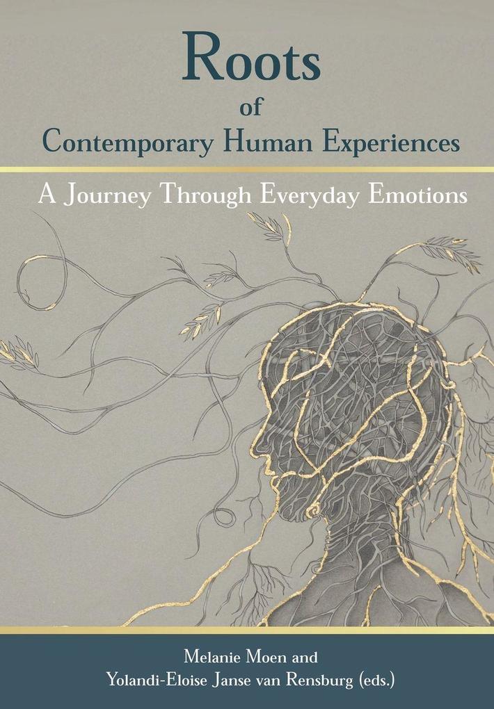 Roots of Contemporary Human Experiences