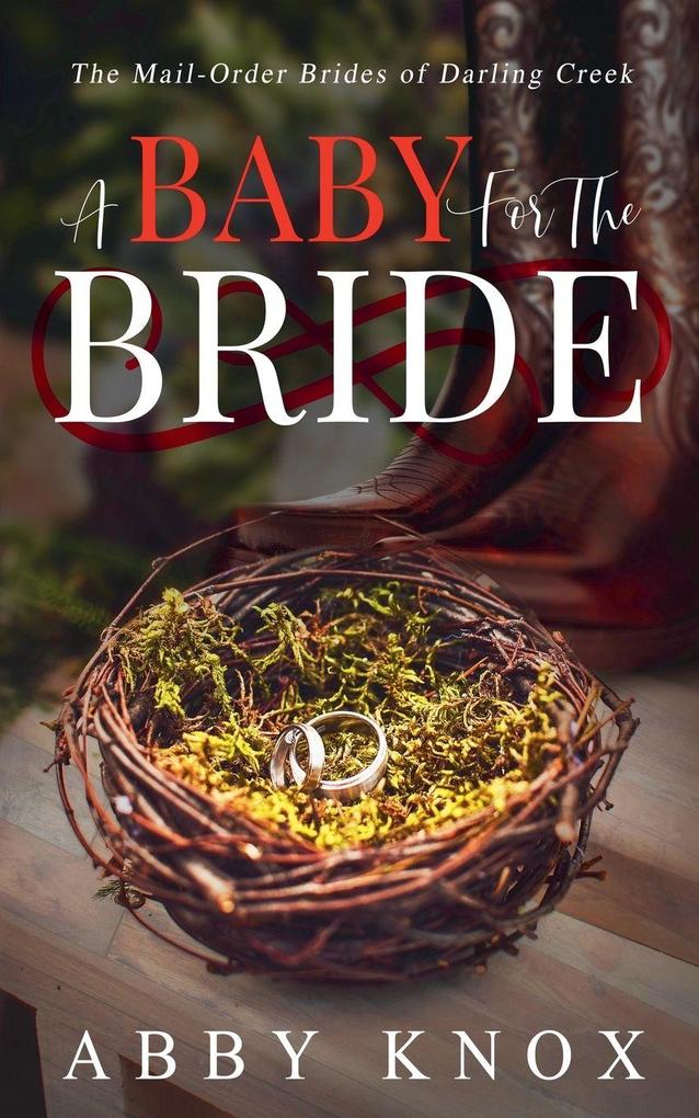 A Baby for the Bride
