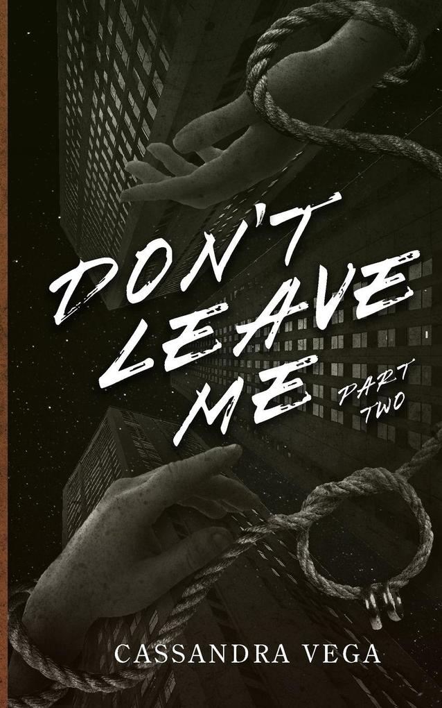 Don't Leave Me