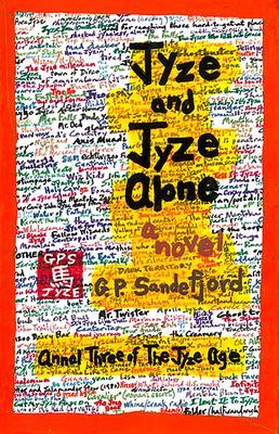 Jyze and Jyze Alone