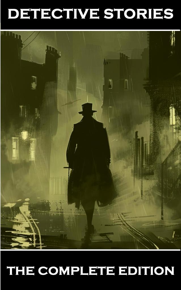 Detective Stories - The Complete Edition