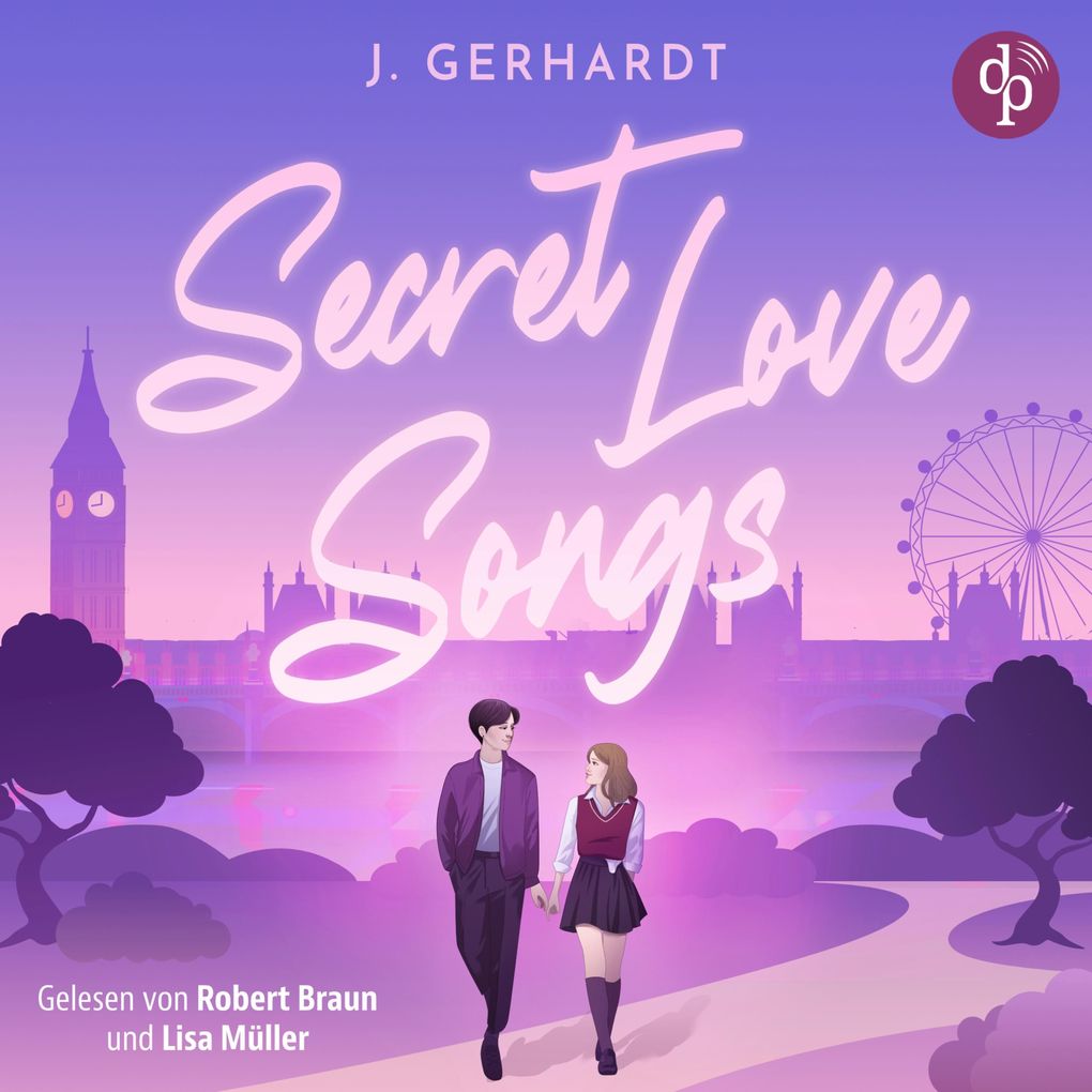 Secret Love Songs | Ein Forbidden Lovers New Adult K-Pop Romance Hörbuch