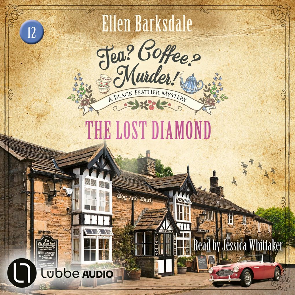 The Lost Diamond - Tea? Coffee? Murder! Episode 12
