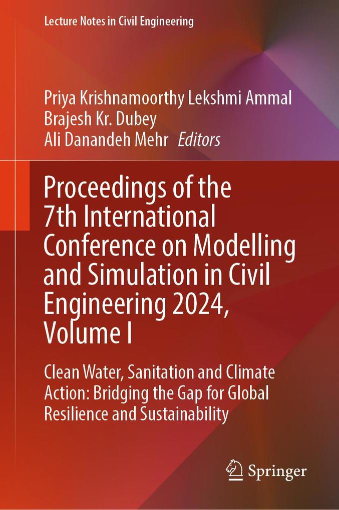 Proceedings of the 7th International Conference on Modelling and Simulation in Civil Engineering 2024 Volume I
