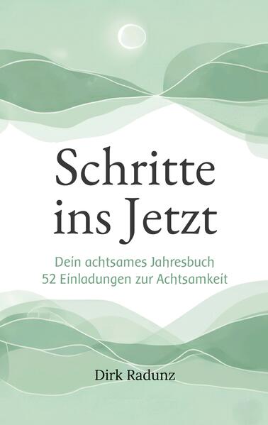 Schritte ins Jetzt