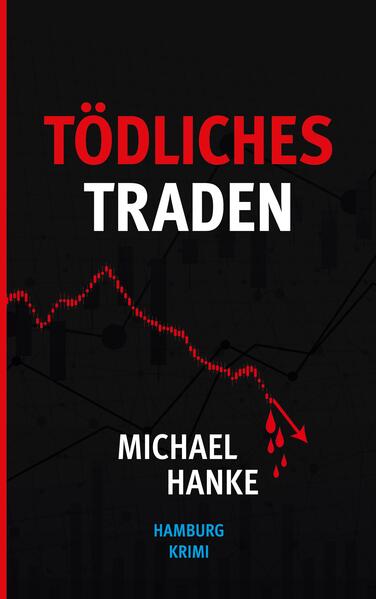 Tödliches Traden