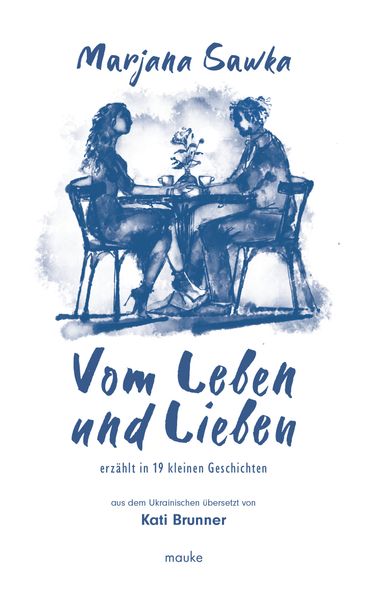 Vom Leben und Lieben