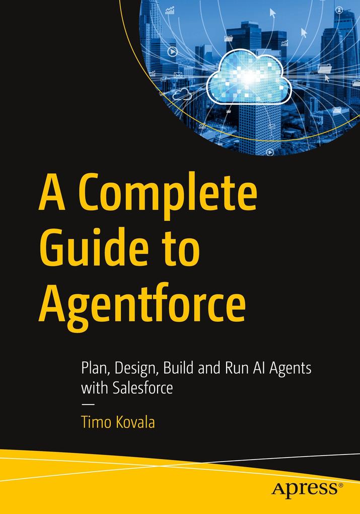 A Complete Guide to Agentforce