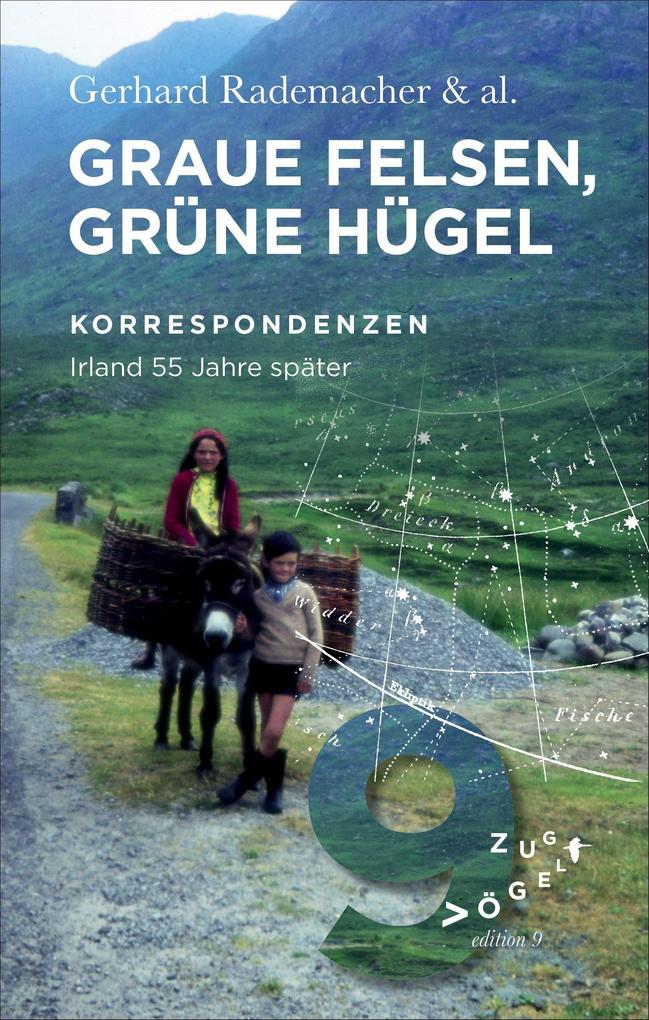Graue Felsen grüne Hügel