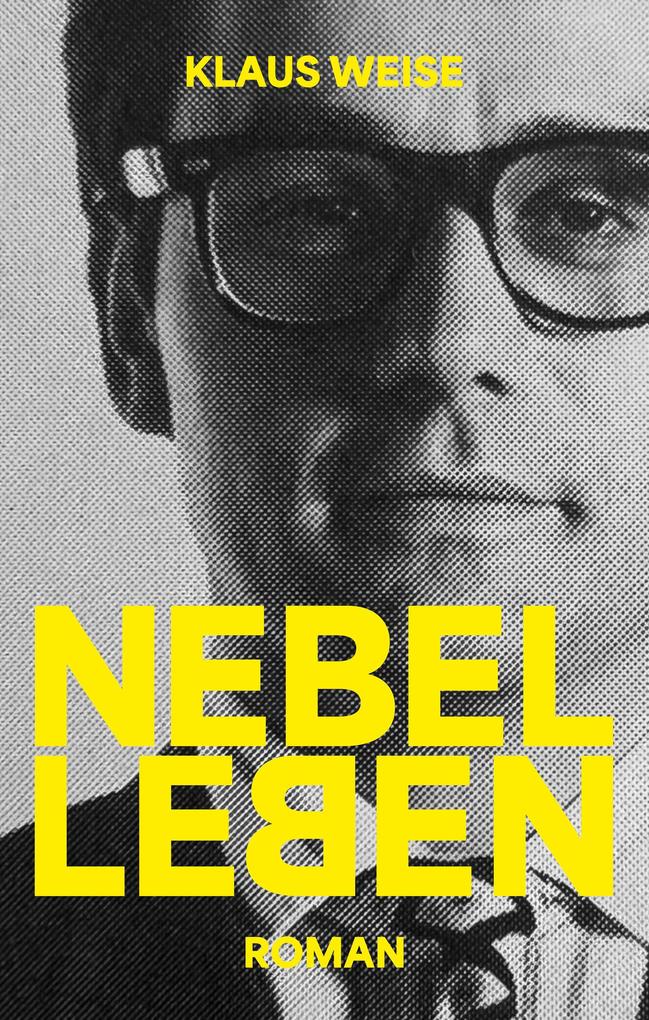 Nebelleben Klaus Weise - Bild 3