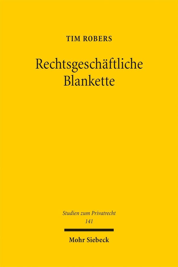 Rechtsgeschäftliche Blankette