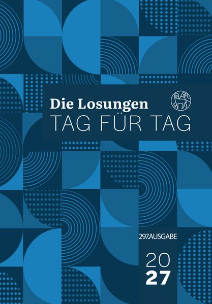 Losungen Deutschland 2027 / Die Losungen Tag für Tag 2027