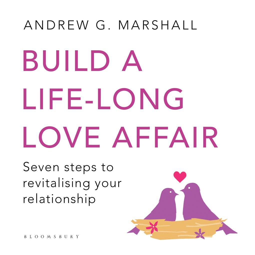 Build a Life-long Love Affair