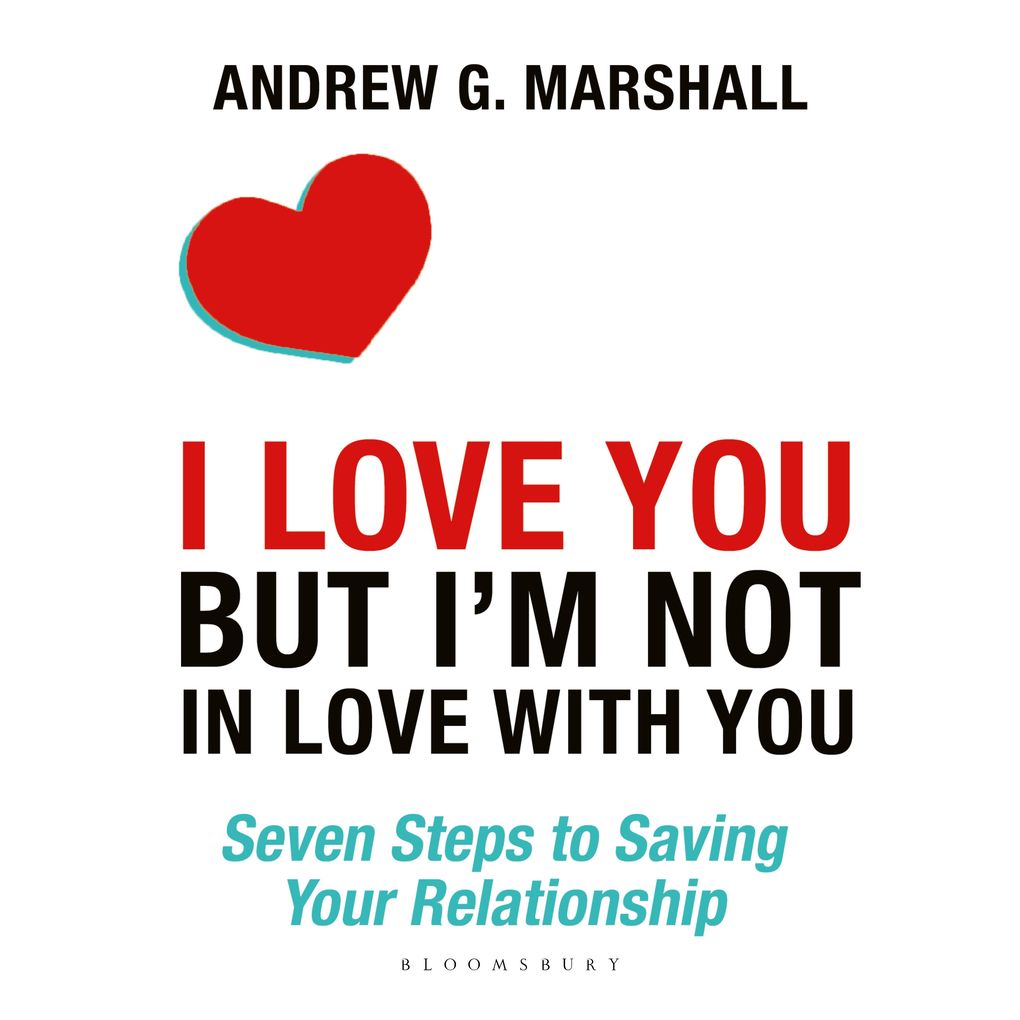 I Love You but I'm Not in Love with You
