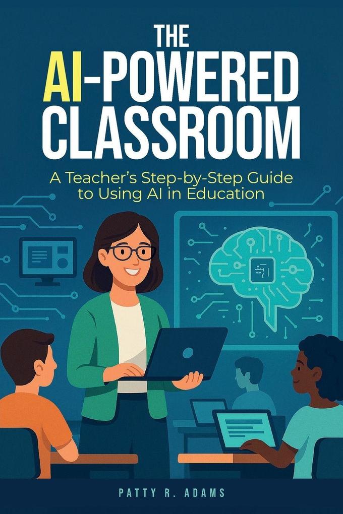 The AI-Powered Classroom