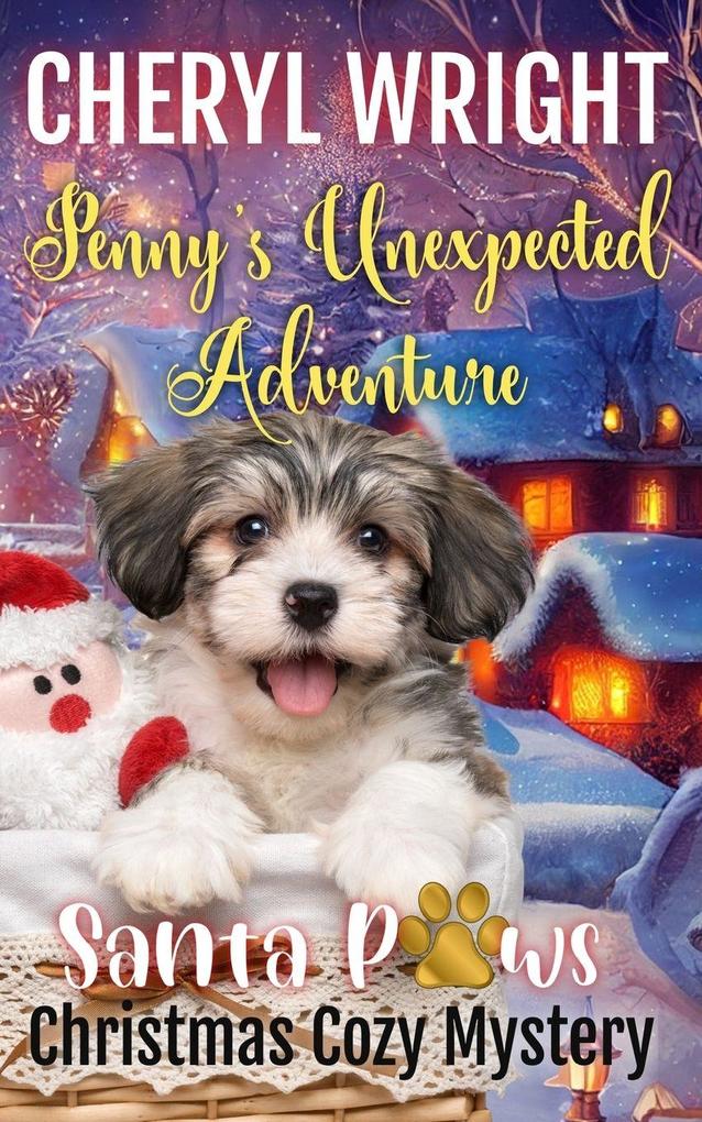 Penny's Unexpected Adventure