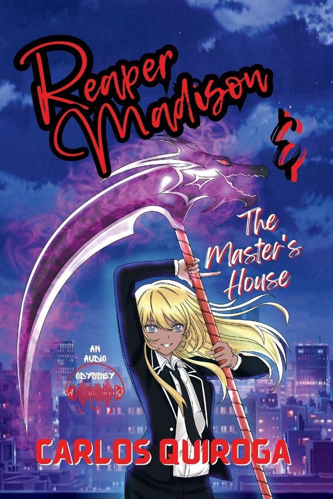Reaper Madison & The Master's House