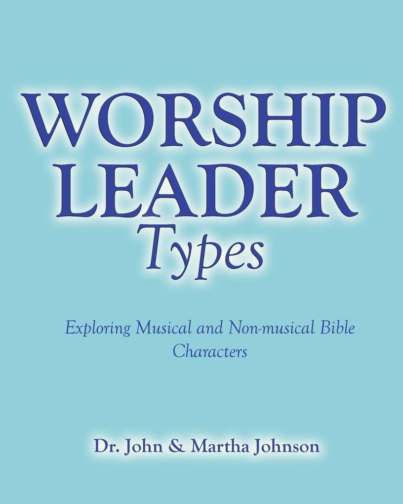 Worship Leader Types