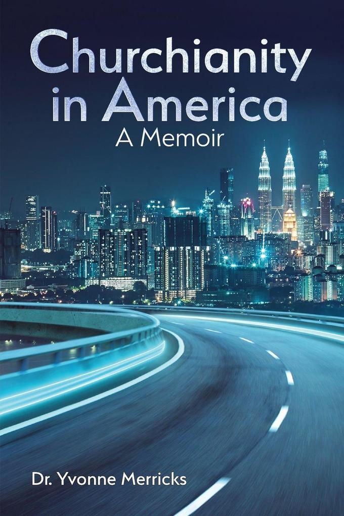 Churchianity in America