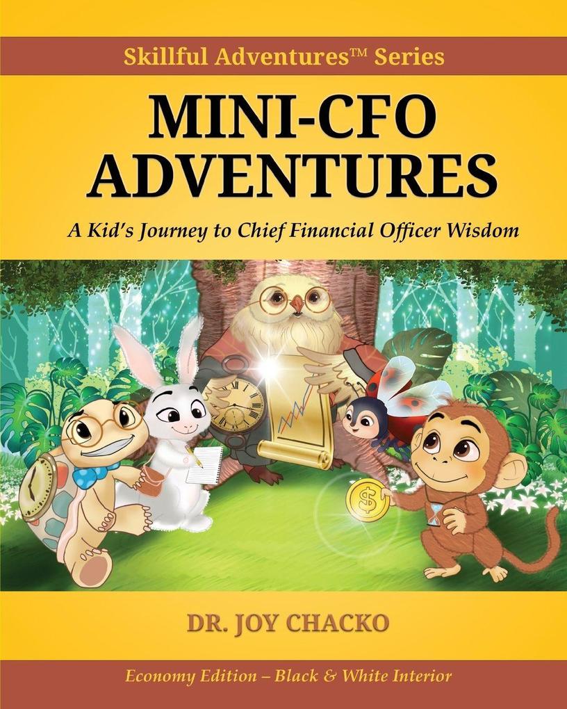 Mini-CFO Adventures