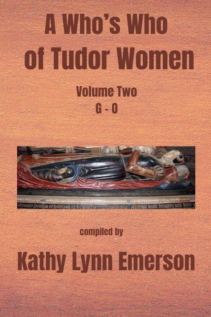 A Who's Who of Tudor Women