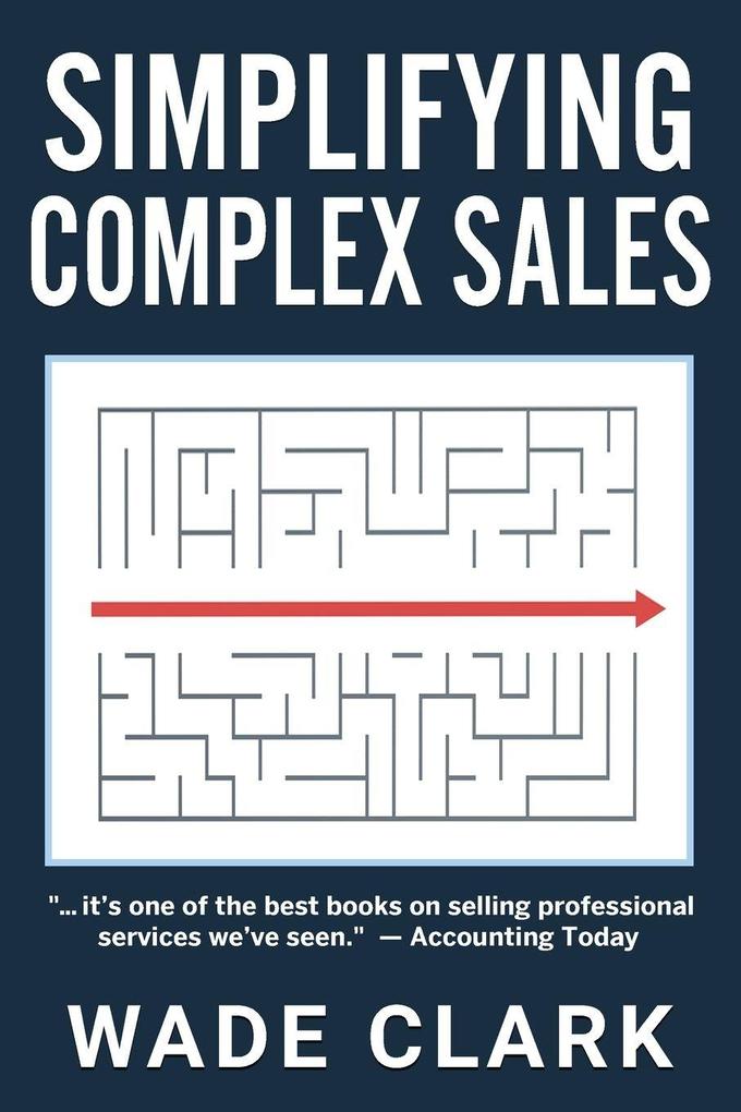Simplifying Complex Sales