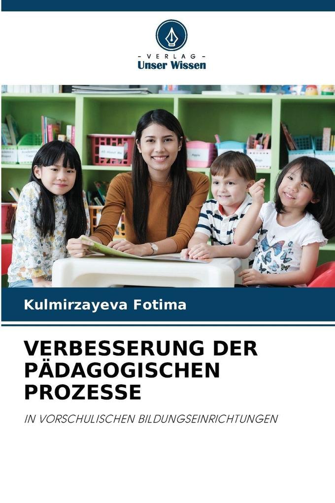 VERBESSERUNG DER PÄDAGOGISCHEN PROZESSE