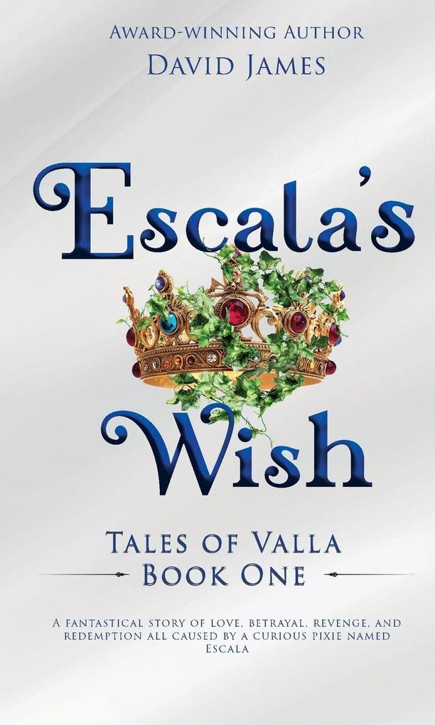 Escala's Wish