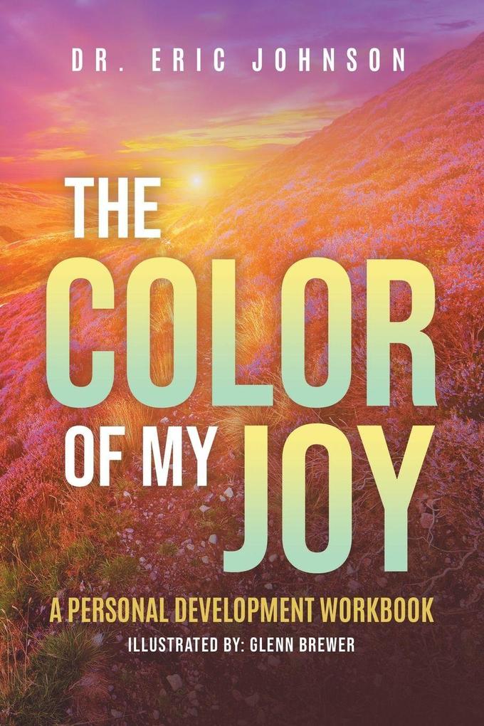 The Color of My Joy