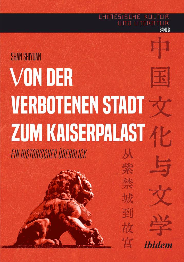 Von der verbotenen Stadt zum Kaiserpalast
