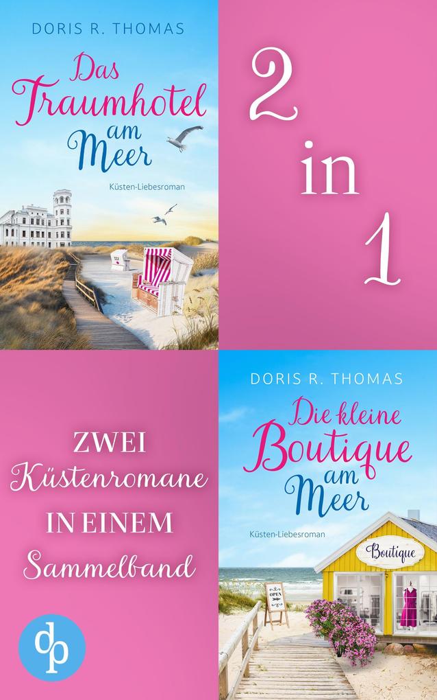 Doppelt verliebt am Meer